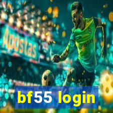 bf55 login